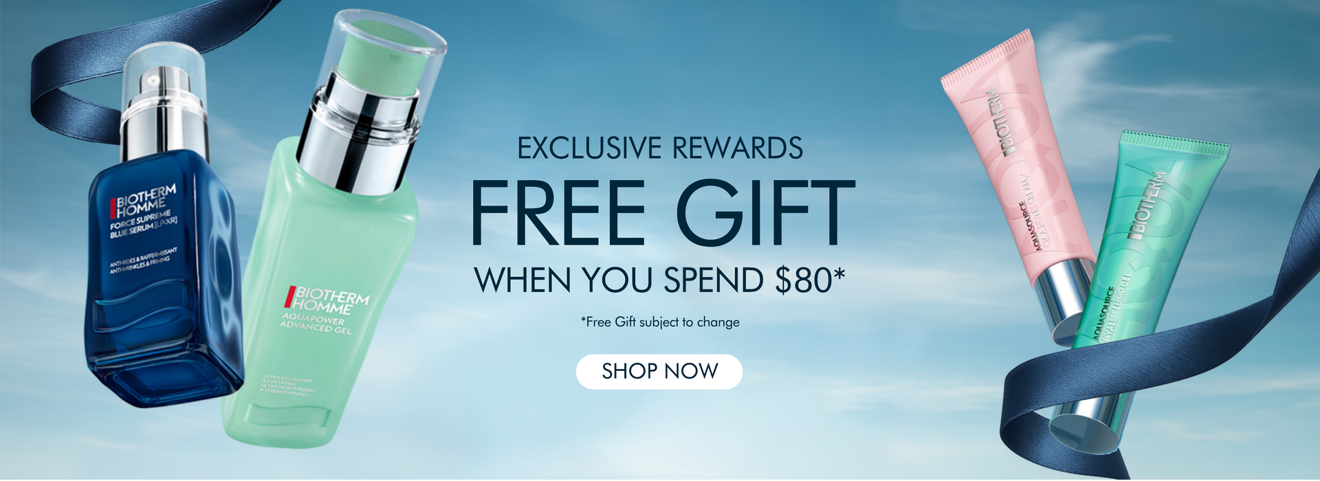 free gift when you spend $80 or $140+