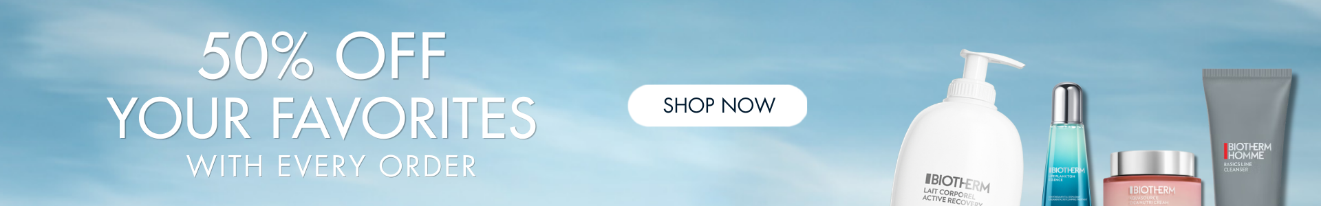 50% off select product with every order. shop now.